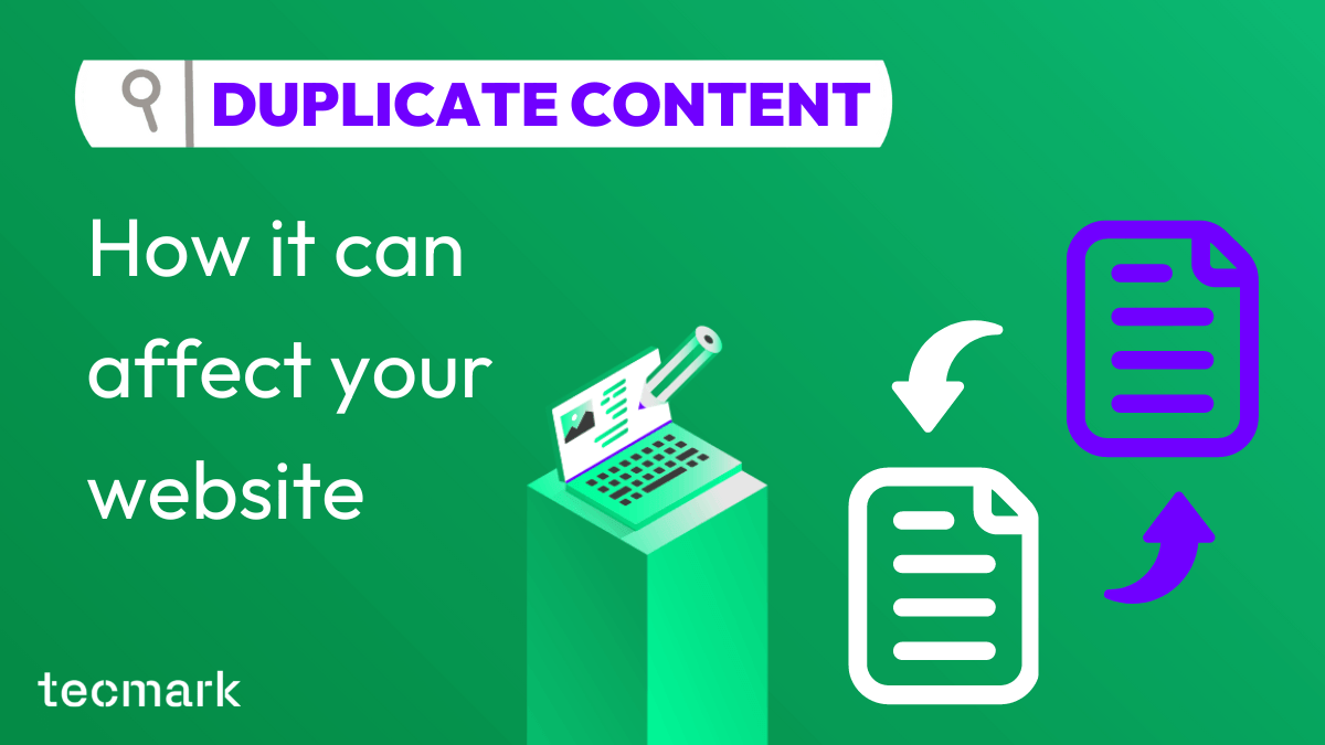 Duplicate Content SEO: How it Affects Your Website