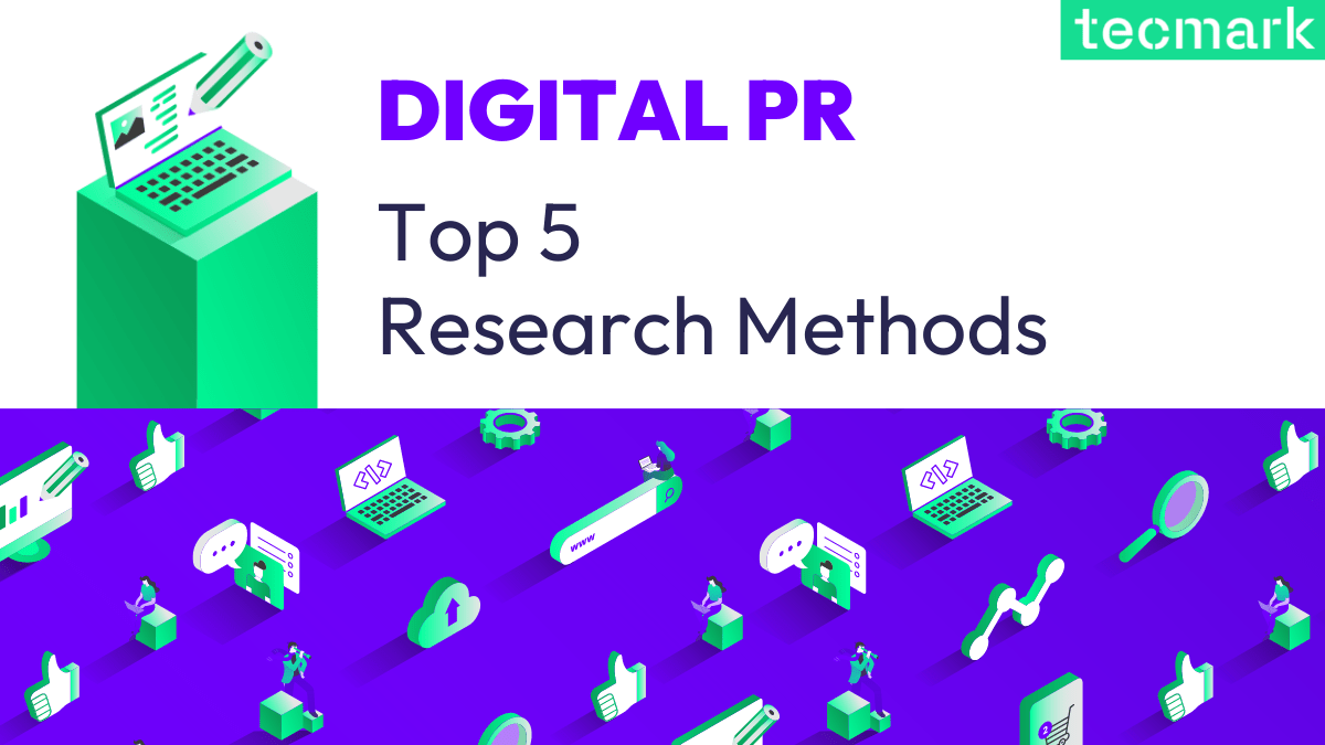 5 Top Data Sources For Digital PR Campaigns in 2022