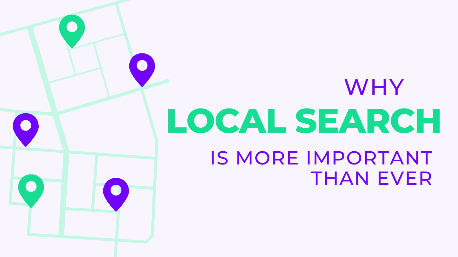 Why Local SEO Is More Important Than Ever