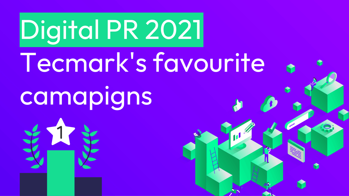 2021 Best Digital PR Campaigns Roundup