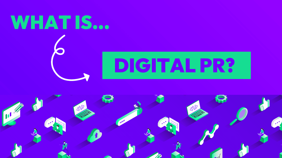 What Is Digital PR?