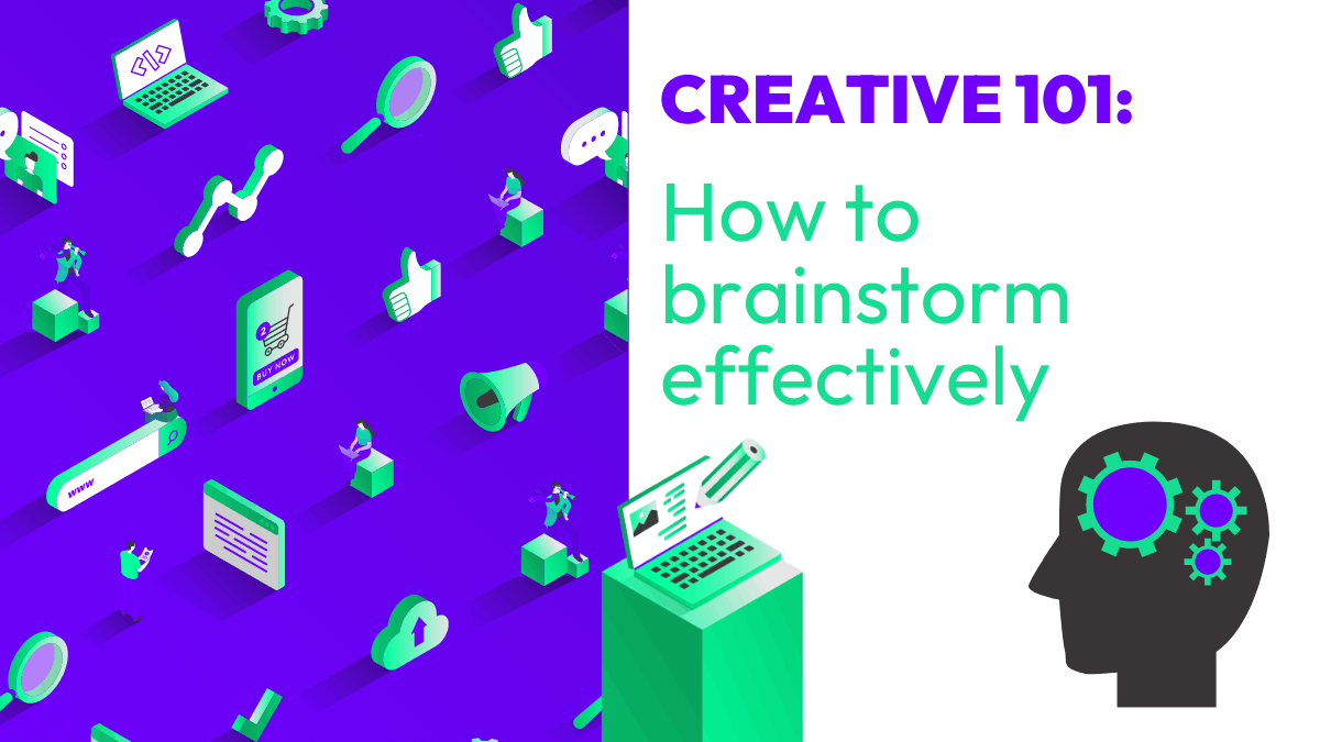 How To Brainstorm Effectively